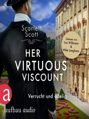 cover image of Her Virtuous Viscount--Verrucht und adelig--Wicked Husbands, Band 6 (Ungekürzt)
